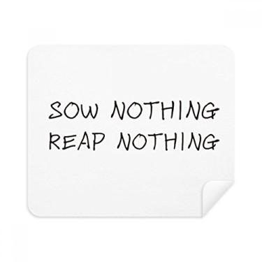 Imagem de Pano de limpeza com citação Sow Nothing Reap Nothing Cleaner, 2 peças, tecido de camurça