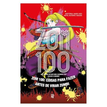 Imagem de Zom 100 - Coisas Para Fazer Antes De Virar Zumbi Vol. 06