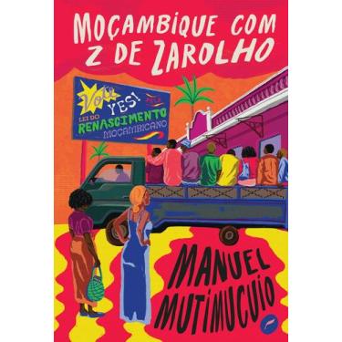 Imagem de Livro - Moçambique com z de zarolho