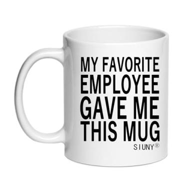 Imagem de Caneca My Favorite Empolyee Gave Me This - Unique Boss Gifts from Employees Coworker Gifts To Employer Novelty Coffee Mug 325 ml (funcionário)
