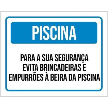 Imagem de Kit 3 Placa Acm Piscina Evite Brincadeiras Empurrões 18X23 - Sinalizo