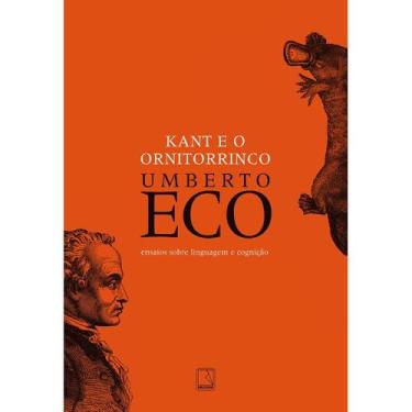 Imagem de Livro Kant E O Ornitorrinco Umberto Eco