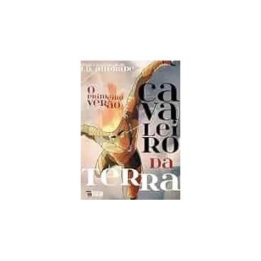 Imagem de Cavaleiro da Terra: o Primeiro Verao - EDITORA INVERSO
