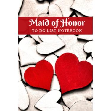 Imagem de Maid of Honor To Do List Notebook: Hardcover/Checklist/Red Double Hearts on Wooden Pattern - Modern Wood Art Theme/Wedding Gift For Maid of Honor from Bride/Cute Card Alternative