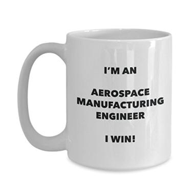 Imagem de Caneca de engenheiro de fabricação aeroespacial – I'm an Aerospace Manufacturing Engineer I win! – Caneca de café divertida – Ideia de de Natal