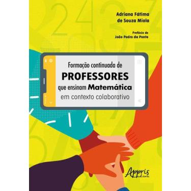 Imagem de Livro - Formação continuada de professores que ensinam matemática em c