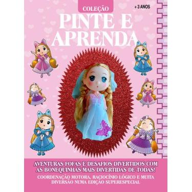 Imagem de Livro - Coleção Pinte e Aprenda Bonequinhas - Fofuchas Encantadas