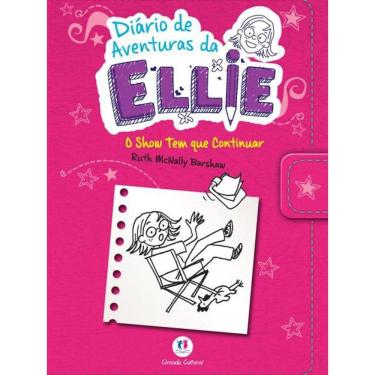 Imagem de Livro Diário De Aventuras Da Ellie - O Show - Livro 5