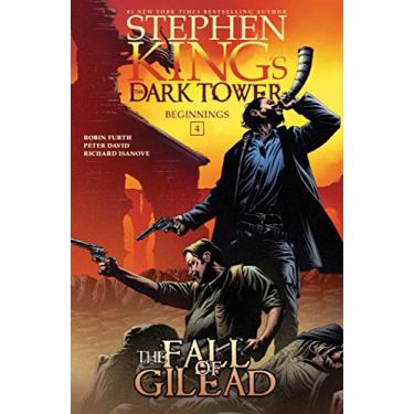 Imagem de The Fall of Gilead (Stephen King's The Dark Tower: Beginnings Book 4) (English Edition)