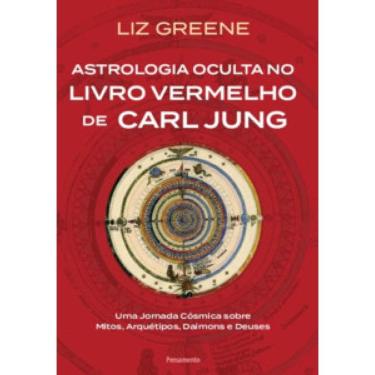 Imagem de Astrologia Oculta No Livro Vermelho De Carl Jung: Uma Jornada Cósmica Sobre Mitos, Arquétipos, Daimons E Deuses