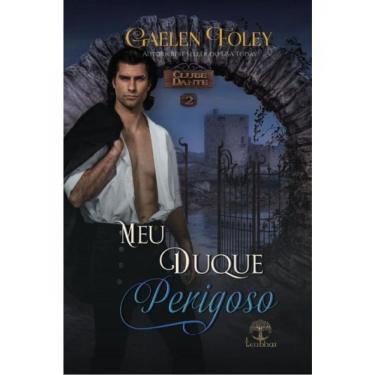 Imagem de Meu Duque Perigoso - Clube Dante - Vol. 2