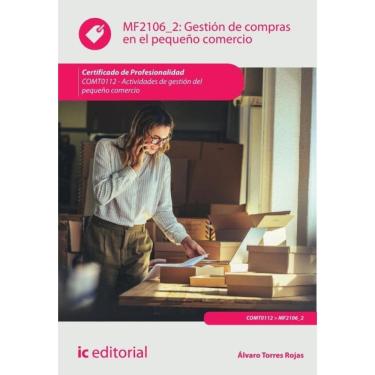 Imagem de Gestión de compras en el pequeño comercio. COMT0112 - Actividades de gestión del pequeño comercio-Es