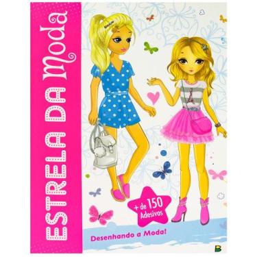Imagem de Livro - Estrela da Moda: Desenhando a Moda!
