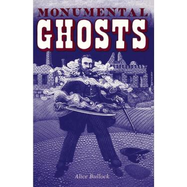 Imagem de Monumental Ghosts, Supernatural Stories