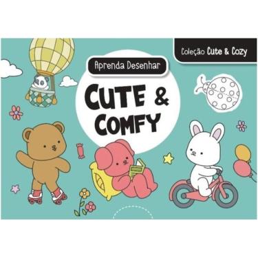 Imagem de Cute & Comfy - Aprenda A Desenhar
