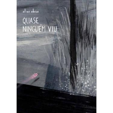 Imagem de Quase Ninguem Viu