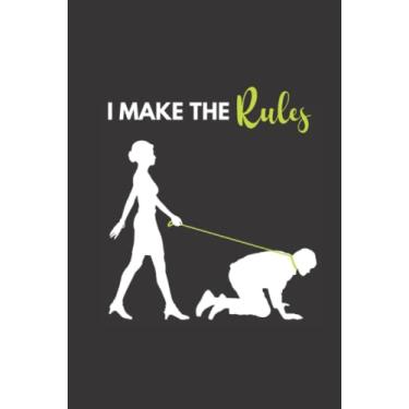 Imagem de BDSM Femdom Notebook - I make the Rules: Lined Notebook Man on a Leash