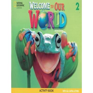 Imagem de Livro - Welcome To Our World 2 Ab All Caps - American - 2Nd Ed, 2, 27.