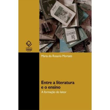 Imagem de Livro - Entre a Literatura e o Ensino: A Formação do Leitor
