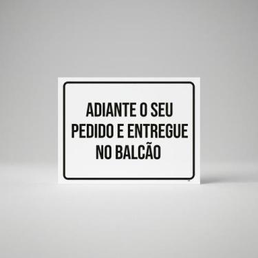 Imagem de Placa Acm Adiante Pedido Entregue Balcão 18X23 - Sinalizo