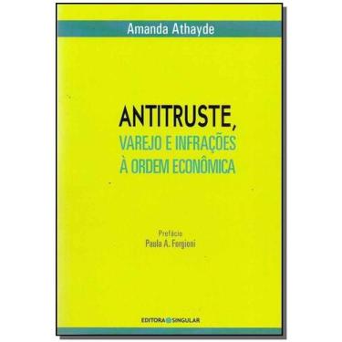 Imagem de Antitruste, Varejo e Infrações à Ordem Econômica - SINGULAR, Sortido