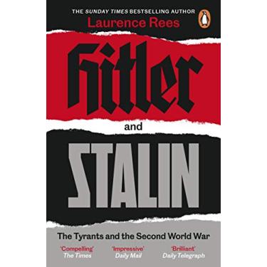 Imagem de Hitler and Stalin: The Tyrants and the Second World War