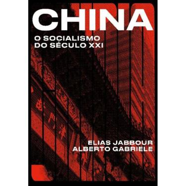 Imagem de China: O Socialismo do Seculo Xxi