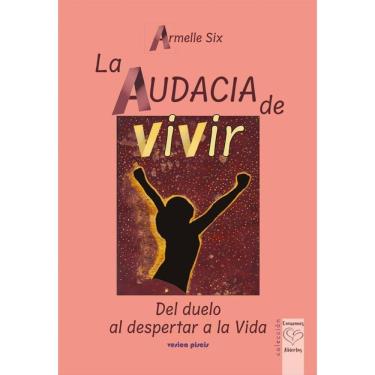 Imagem de La audacia de vivir-Espanhol