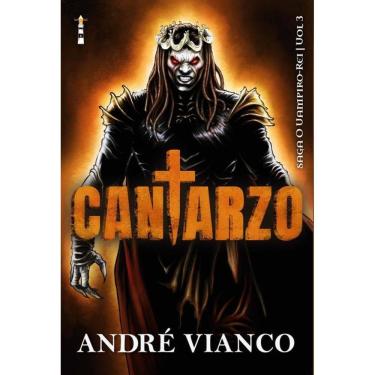 Imagem de Cantarzo: Saga O Vampiro-Rei (Vol. 3)