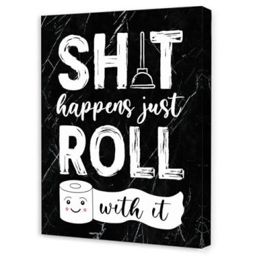 Imagem de Arte engraçada em tela de banheiro, decoração de parede de banheiro bem-humorada, Shlt Happens Just Roll with It, arte de parede para banheiro, lavabo