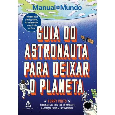 Imagem de Guia Do Astronauta Para Deixar O Planeta
