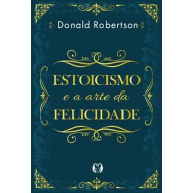Imagem de Livro - Estoicismo e a arte da felicidade - Citadel