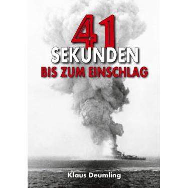 Imagem de 41 Sekunden bis zum Einschlag - Als Bomberpilot im Kampfgeschwader: 100 Wiking mit der geheimen Fernlenkbombe Fritz X