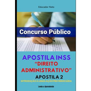 Imagem de Apostila 2 INSS: “Direito Administrativo” (Apostilas para Concurso INSS) (Portuguese Edition)