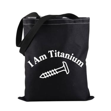 Imagem de PWHAOO Sacola de cirurgia de fusão da coluna vertebral I Am Titanium Tote Bag Cervical Fusion Tote Bag Titanium Prosthetic Gift, Bolsa de titânio I Am