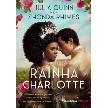 Imagem de Livro - Rainha Charlotte - Editora Arqueiro