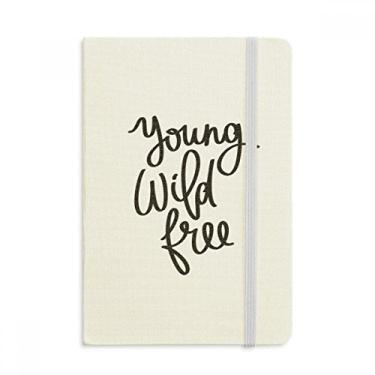 Imagem de Caderno Jovem Wild Free com citação oficial de tecido capa dura