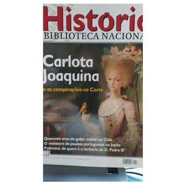 Imagem de Revista de História da Bn Ano 8 Nº 96 Carlota Joaquina e as Conspi... autor Vários