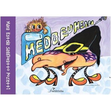 Imagem de Medo? Eu Hein!