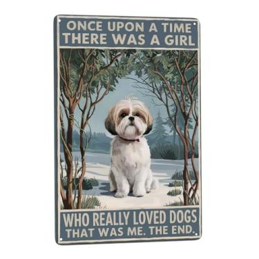 Imagem de Once Upon a Time There was a Girl Who Really Loved Dogs (1) Sinais de lata retrô citações inspiradoras arte de parede decorativa rústica presentes exclusivos 20 x 30 cm