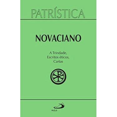 Imagem de Patristica a trindade escritos eticos cartas vol. - PAULUS, 3