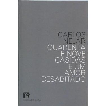 Imagem de Quarenta e Nove Casidas e Um Amor Desabitado - Bem-te-vi