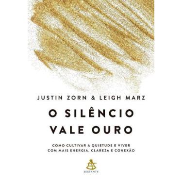 Imagem de Livro - O silêncio vale ouro - Sextante
