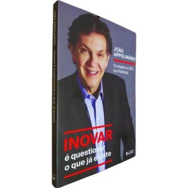 Imagem de Livro - Inovar é questionar o que já existe - Buzz