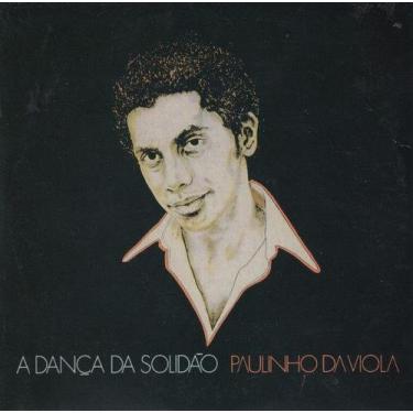 Imagem de Paulinho da Viola A Dança da Solidão CD Digipack - Emi Music
