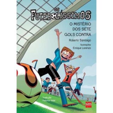 Imagem de Futebolissimos, Os - O Misterio Dos Sete Gols Contra