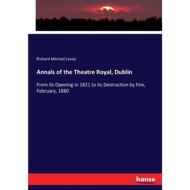 Imagem de Annals of the Theatre Royal, Dublin
