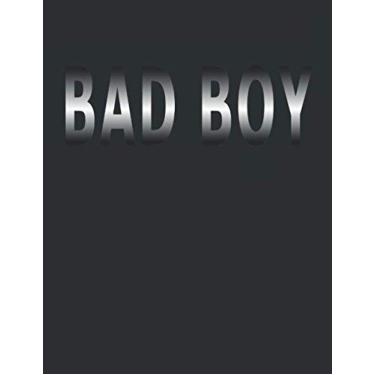 Imagem de BAD BOY: You Want A Piece Of Me? 8.5x11 College Ruled Notebook Journal