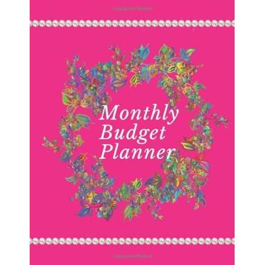 Imagem de Planejador de orçamento mensal: planejador de orçamento mensal: finanças mensais, semanais, planejador de orçamento diário rastreador de despesas organizador de notas / pasta de trabalho rastreador... Planilhas / 146 páginas / 8,5 x 11 polegadas