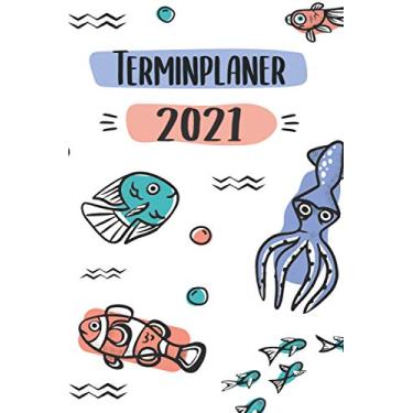 Imagem de Terminplaner 2021: DIN A5 Kalender von 01/2021 - 12/2021 1 Tag = 1 Seite mit großem Tageskalender und großartiger Übersicht. Monatsübersicht, ... / Fisch Meeresbewohner heartbeat herzschlag